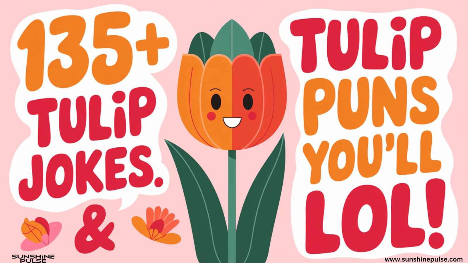 Tulip Puns and Jokes